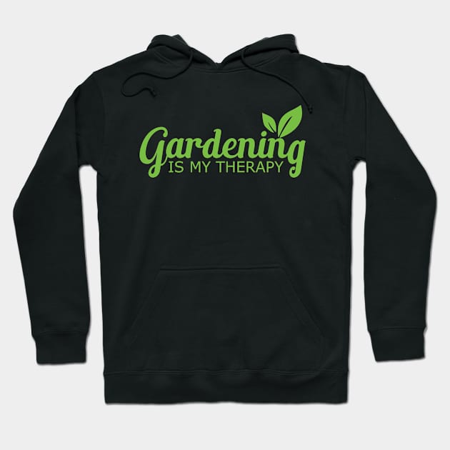 Gardening is my therapy Hoodie by KC Happy Shop